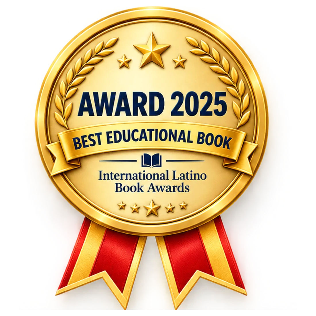 Award 2025 · Best Educational Book · International Latino Book Awards